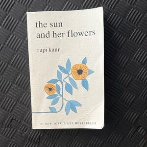 The Sun and Her Flowers by Rupi Kaur